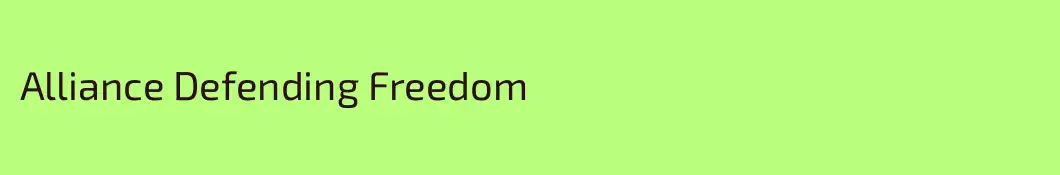 Alliance Defending Freedom